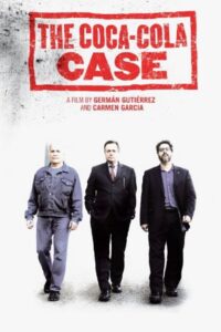 The Coca-Cola Case 2009 one on netflix