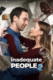 Inadequate People 2 2020 one on netflix