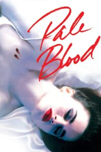 Pale Blood 1990 one on netflix