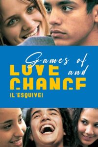 Games of Love and Chance 2003 one on netflix