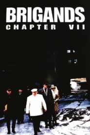 Brigands, Chapter VII 1996 one on netflix