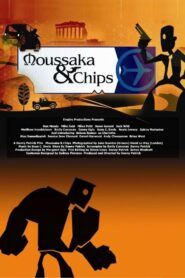 Moussaka & Chips 2005 one on netflix
