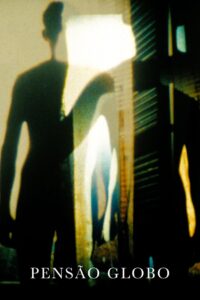 Pensão Globo 1997 one on netflix