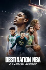 Destination NBA: A G League Odyssey 2023 one on netflix