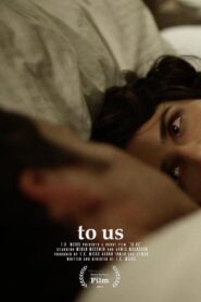 To Us 2014 one on netflix