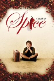 A Touch of Spice 2003 one on netflix