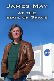 James May at the Edge of Space 2009 one on netflix