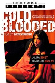 Cold Blooded 2007 one on netflix