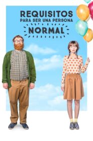 Requirements to Be a Normal Person 2015 one on netflix