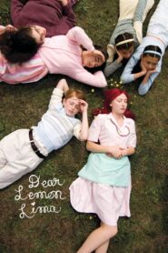 Dear Lemon Lima 2009 one on netflix