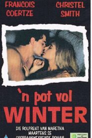 A Pot of Winter 1992 one on netflix