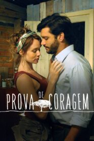 Prova de Coragem 2015 one on netflix