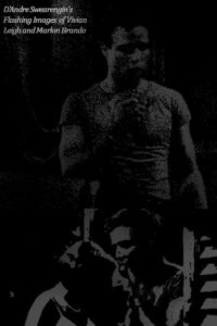 Flashing Images of Vivian Leigh and Marlon Brando 2023 one on netflix
