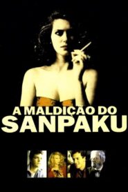 A Maldição do Sanpaku 1991 one on netflix