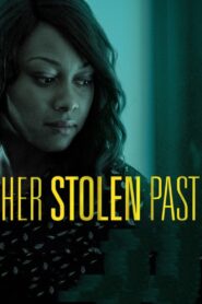 Her Stolen Past 2018 one on netflix