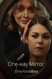 One-way Mirror 2020 one on netflix