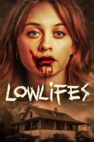 Lowlifes 2024 one on netflix