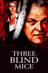 Three Blind Mice 2001 one on netflix