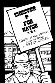 Chester P for Mayor: Hip-Hop, Homelessness and the Housing Crisis 2015 one on netflix