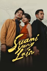 Suami Yang Lain 2024 one on netflix