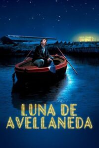 Moon of Avellaneda 2004 one on netflix