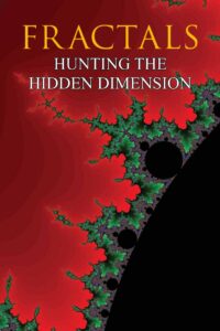 Fractals: Hunting the Hidden Dimension 2008 one on netflix