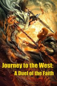 Journey to the West: A Duel of the Faith 2021 one on netflix