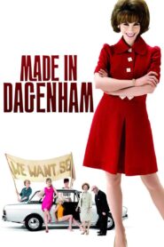 Made in Dagenham 2010 one on netflix