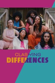 Clashing Differences 2023 one on netflix