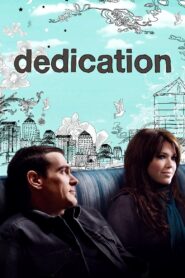 Dedication 2007 one on netflix