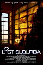 Lost Suburbia 2007 one on netflix