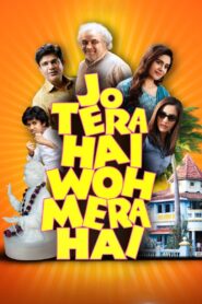 Jo Tera Hai Woh Mera Hai 2024 one on netflix