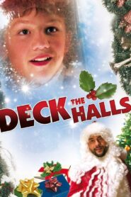 Deck the Halls 2005 one on netflix