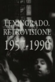 Leningrad Retrospective 1990 one on netflix