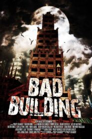 Bad Building 2015 one on netflix