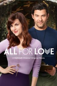 All for Love 2017 one on netflix