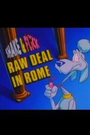 Shake & Flick: Raw Deal in Rome 1995 one on netflix