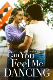 Can You Feel Me Dancing? 1986 one on netflix