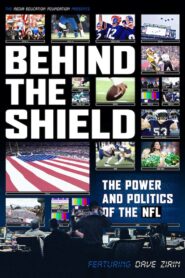 Behind the Shield: The Power and Politics of the NFL 2022 one on netflix