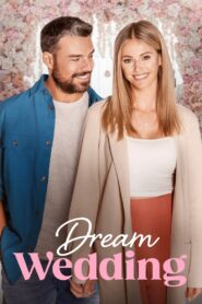 Dream Wedding 2023 one on netflix