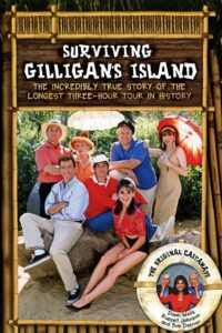 Surviving Gilligan’s Island: The Incredibly True Story of the Longest Three Hour Tour in History 2001 one on netflix