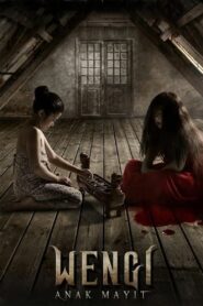 Wengi Anak Mayit 2018 one on netflix