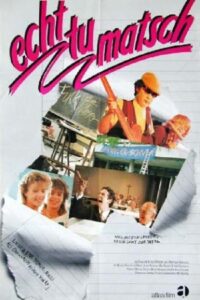 Echt tu matsch 1984 one on netflix