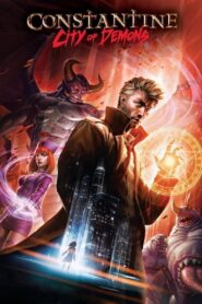Constantine: City of Demons 2018 one on netflix