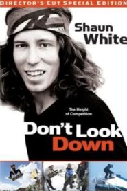 Don’t Look Down 2009 one on netflix