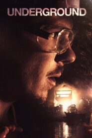 Underground 2021 one on netflix