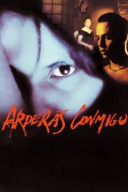 Burn with Me 2002 one on netflix