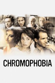 Chromophobia 2006 one on netflix