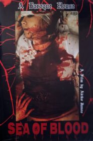 Blood Corrodes Inside: Sea of Blood 2019 one on netflix