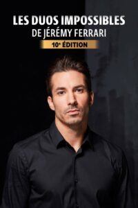 Les duos impossibles de Jérémy Ferrari : 10ème édition 2024 one on netflix